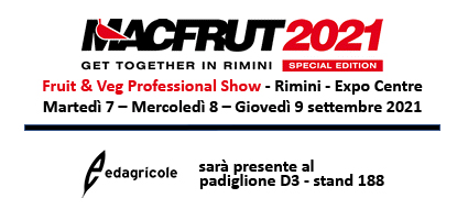 Anche Edagricole a Macfrut 2021, dal 7 al 9 settembre presso il Rimini Expo Centre